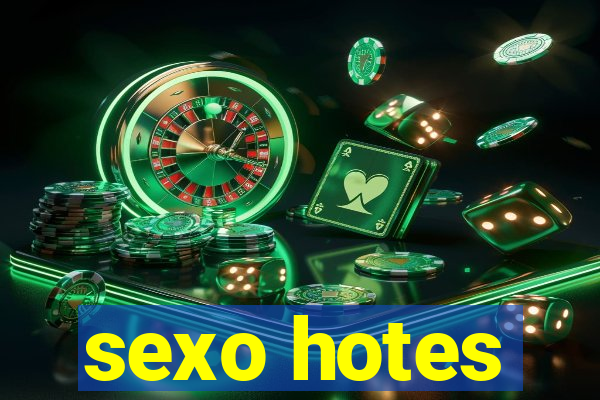 sexo hotes